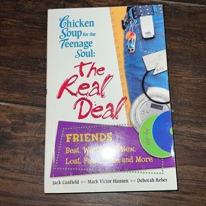 Chicken Soup For The Teenage Soul: The Real Deal Book
